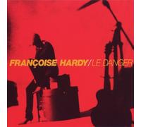 Hardy Francoise - Le Danger