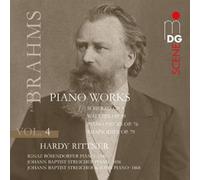 Hardy Rittner, - BRAHMS PIANO WORKS Ignaz Bösendorfer Piano 1846 Johann Bapti