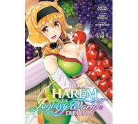 Harem in the Fantasy World Dungeon - Tome 04