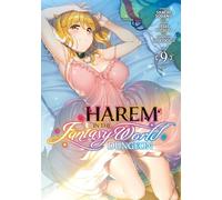 Harem in the Fantasy World Dungeon - Tome 09