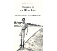 Hargrave to the Hitler Line : The Canadian 5th Armoured in Italy