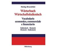 Haring-Bruzzichini - Wrterbuch Wirtschaftsitalienisch Vocabulario eco - P555z