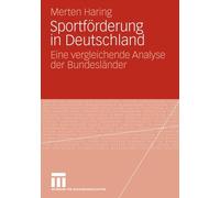 Haring - Sportfrderung in Deutschland Eine vergleichende Analyse de - X555z