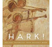 Hark! Holiday Favorites from Deseret Book / Various