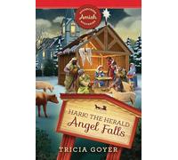 Hark! The Herald Angel Falls: 32 (Sugarcreek Amish Mysteries)
