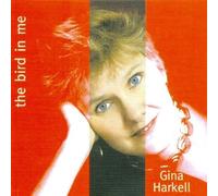 Harkell, Gina - The Bird in Me