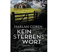 Harlan Coben Gunnar Kwisinski Kein Sterbenswort: Thriller (Paperback)