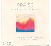 Harlan Rogers and Smitty Price - Praise - an Instrumental Medley of 22 Praise Classics