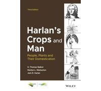 Harlan's Crops and Man: People, Plants and Their Domestication, 3rd Edition: 186 (ASA, CSSA, and SSSA Books)