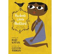 Harlem's Little Blackbird: The Story of Florence Mills – Random House