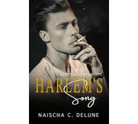 Harlem's Song (Passion Sparks at New York City)