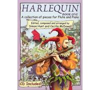 Harlequin Flute Book 1 (Inc.CD) by Arr: McDowall, Ed: Hunt Various and McDowall (2004-08-31)