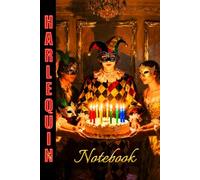 HARLEQUIN NOTEBOOK/JOURNAL - 'The Celebration' - Paperback Gloss Cover Edition: A colourful collection of notebook/journals with bright, stimulating 'Harlequin World' illustrated covers
