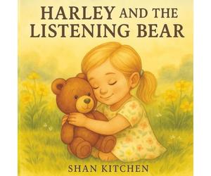 Harley and the Listening Bear