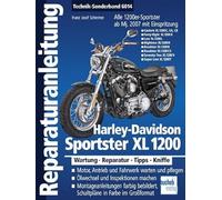 Harley-Davidson Sportster XL 1200: Modelle mit Einspritzung ab Model (Paperback)