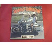Harley-Davidson: The Cult Lives on