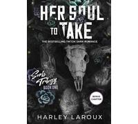 Her Soul to Take: A Paranormal Dark Academia Romance (Souls Trilogy)