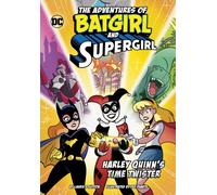 Harley Quinn’s Time Twister