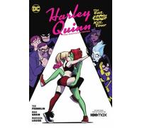 Harley Quinn The Animated Series Volume 1 The Eat. Bang Kill. Tour by Max Sarin