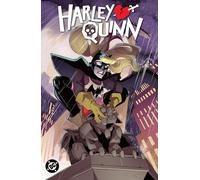 Harley Quinn Vol. 3: The Harq Knight Returns!