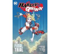 Harley Quinn 4: The Final Trial
