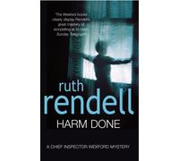 Harm Done : A Wexford Mystery