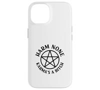 Harm None Karma's a Bitch Cheeky Witch Wiccan Pagan Pentacle Case for iPhone 14