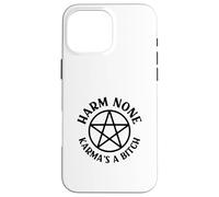 Harm None Karma's a Bitch Cheeky Witch Wiccan Pagan Pentacle Case for iPhone 16 Pro Max