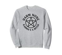 Harm None Karma's a Bitch Cheeky Witch Wiccan Pagan Pentacle Sweatshirt