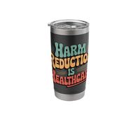 Harm Reduction is Healthcare Stainless Steel Insulated Tumbler