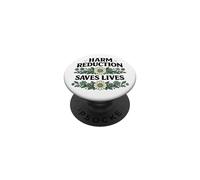 Harm Reduction Saves Lives inspirational sayings PopSockets Adhesive PopGrip