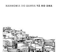 Harmonia do Samba - Ta No Dna (Digipack)