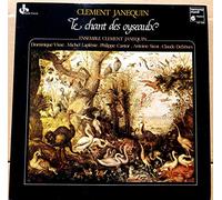 Harmonia Mundi HM 1099 - Clément Jannequin - Le Chant des Oyseaux - Ensemble Clément Janequin : Dominique Visse, Michel Laplénie, Philippe Cantor, Antoine Sicot, Claude Deboves - Disque vinyle LP 33 tours (et non CD).