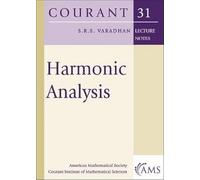Harmonic Analysis: 31 (Courant Lecture Notes)