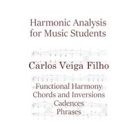 Harmonic Analysis for Music Students