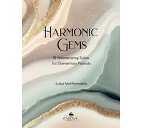 Harmonic Gems: 10 Mesmerizing Solos for Elementary Pianists
