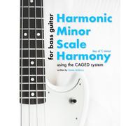 Harmonic Minor Scale Harmony: Using the CAGED system - For Bass Guitar: Key of C minor