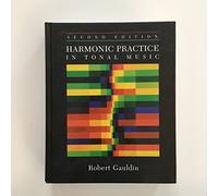 Harmonic Practice in Tonal Music 2e