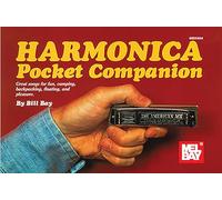 Harmonica Pocket Companion: Great Songs for Fun, Camping, Backpacking, Floating, and Pleasure