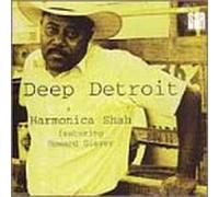 Harmonica Shah - Deep Detroit