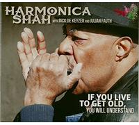 Harmonica Shah - If You Live to Get Old..