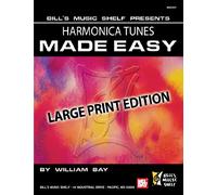 Harmonica Tunes Made Easy, Large Print Edition: Large Print Edition