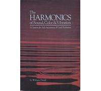 Harmonics of Sound Colour and Vibration: System for Self-Awareness and Soul Evolution