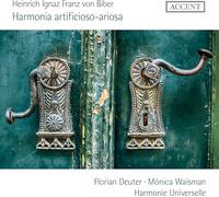 Harmonie Universelle, Florian Deuter, Mónica Waism - Heinrich Ignaz Franz Biber: Harmonia Artificioso-Ariosa