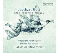 Harmonie Universelle; Magdalene Harer - Jauchzet Gott: Sacred Music for Trumpet & Soprano