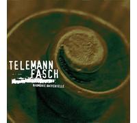 Harmonie Universelle - Telemann & Fasch