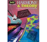 Harmony and Theory: A Comprehensive Source for All Musicians (Essential Concepts (Musicians Institute).) by Schroeder, Carl, Wyatt, Keith (1998) Sheet music