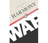 Harmony and War: Confucian Culture and Chinese Power Politics (Contemporary Asia in the World)