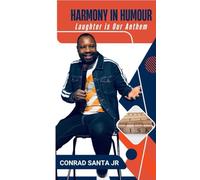 HARMONY IN HUMOUR: Laughter is Our Anthem