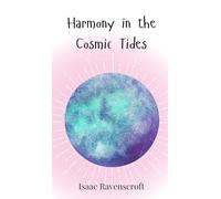Harmony in the Cosmic Tides